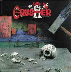 Crusher  - Crusher