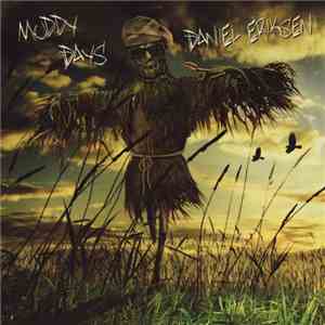 Daniel Eriksen  - Muddy Days