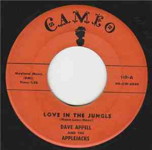 Dave Appell And The Applejacks  - Love In The Jungle / Chitter Chatter Baby