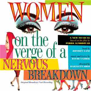 David Yazbek - Women on the Verge of a Nervous Breakdown: A New Musical (Or ...