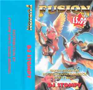 DJ Stompy - Fusion - The Hectic Rewinds Launch Party Night