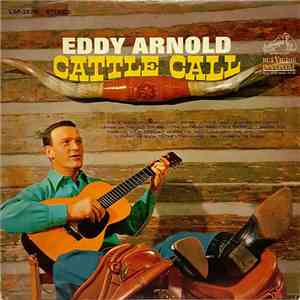 Eddy Arnold - Cattle Call