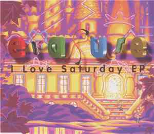 Erasure - I Love Saturday EP