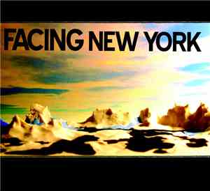 Facing New York - Facing New York