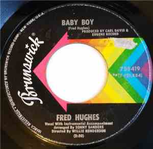 Fred Hughes - Baby Boy