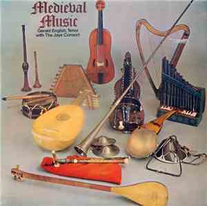 Gerald English With The Jaye Consort - Medieval Music