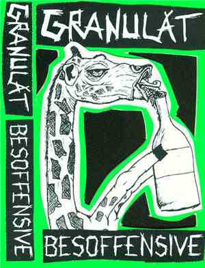 Granulat  - Besoffensive