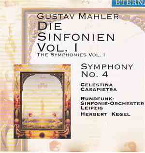 Gustav Mahler - Celestina Casapietra, Rundfunk-Sinfonie-Orchester Leipzig,  ...