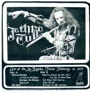 Jethro Tull - Live At The LA Forum Feb 10/75