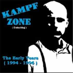 Kampfzone - Erstschlag - The Early Years (1994-1996)