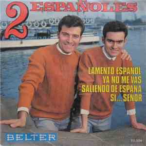 Los 2 Españoles - Lamento Español (Gibraltar)