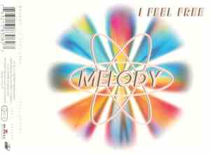 Melody  - I Feel Free