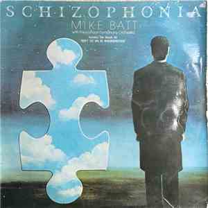 Mike Batt With The London Symphony Orchestra - Schizophonia