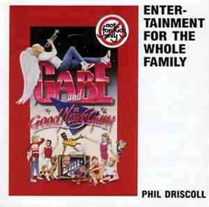 Phil Driscoll - Gabe And The Good News Gang
