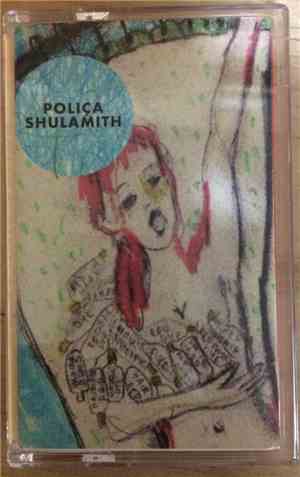 Poliça - Shulamith