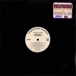 Poor Righteous Teachers - Word Iz Life / Dreadful Day
