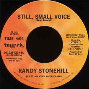 Randy Stonehill - Still Small Voice