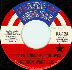 Reuben Ware, Sr. - Lester Goes To Ludowici / Crazy About The Women