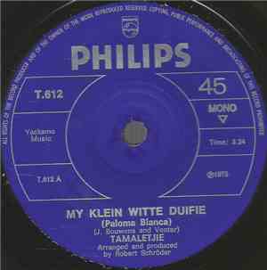 Tamaletjie - My Klein Witte Duifie (Paloma Blanca)