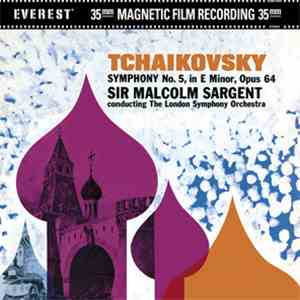 Tchaikovsky - London Symphony Orchestra, Sir Malcolm Sargent - Symphony No. ...