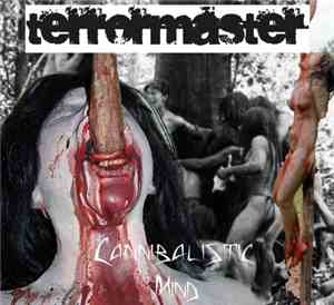 Terrormaster - Cannibalistic Mind (Demo)