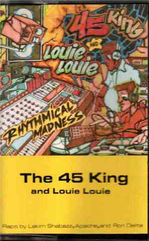 The 45 King & Louie Louie - Rhythmical Madness