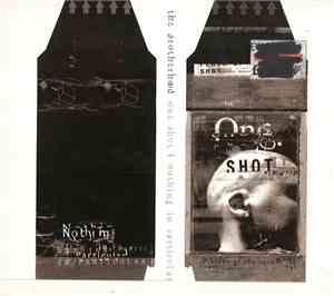 The Brotherhood - One Shot / Nothing In Particular