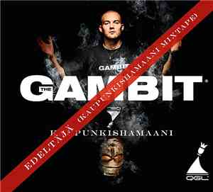 The Gambit - Edeltäjä (Kaupunkishamaani Mixtape)