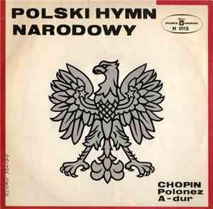 The National Philharmonic Orchestra - Polski Hymn Narodowy