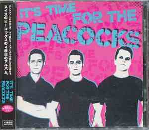 The Peacocks - It's Time For