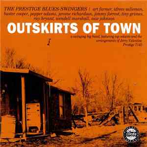 The Prestige Blues-Swingers - Outskirts Of Town