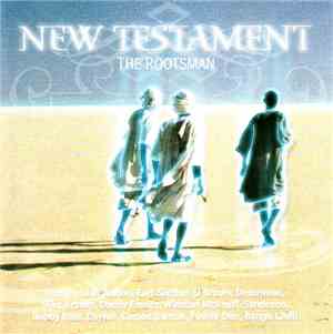 The Rootsman - New Testament
