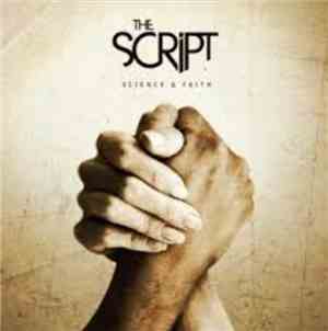 The Script - Science & Faith