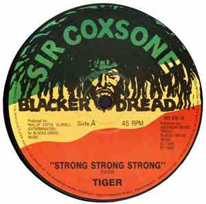 Tiger / Conrad Crystal - Strong Strong Strong / Dancing Dynamite