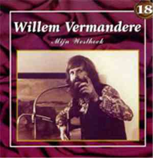 Willem Vermandere - Mijn Westhoek