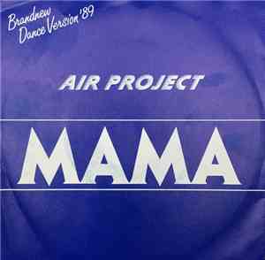 Air Project - Mama
