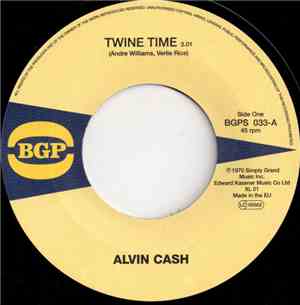 Alvin Cash / Ann Alford - Twine Time / Got To Get Me A Job