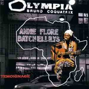 Annie-Flore Batchiellilys - Temoignage Live At Olympia