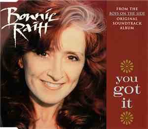 Bonnie Raitt - You Got It
