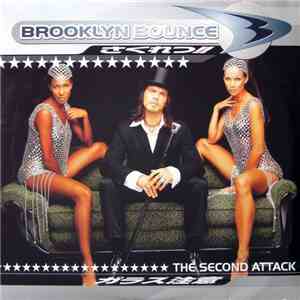 Brooklyn Bounce - The Second Attack