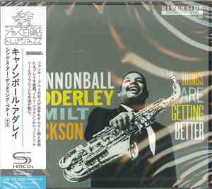 Cannonball Adderley With Milt Jackson - Things Are Getting Better