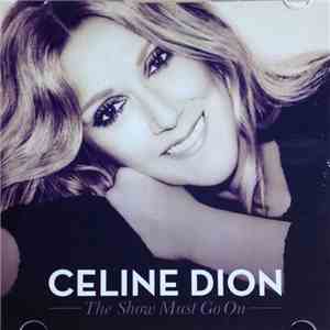 Celine Dion - The Show Must Go On