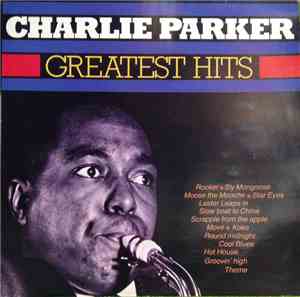 Charlie Parker - Greatest Hits