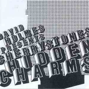David Holmes Presents Cherrystones - Hidden Charms