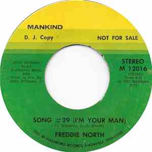 Freddie North - Song #29 (I'm Your Man)