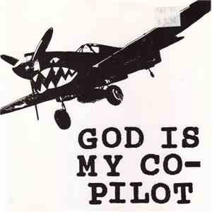 God Is My Co-Pilot - Songs Of Praise