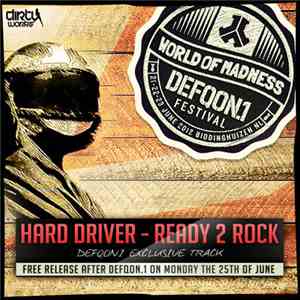 Hard Driver - Ready 2 Rock (Defqon.1)