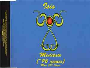Isis  - Meditate (