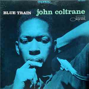 John Coltrane - Blue Train