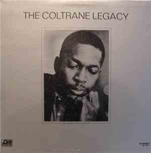 John Coltrane - The Coltrane Legacy